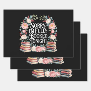 Sorry I'M Fully Booked Tonight Wrapping Paper Sheet