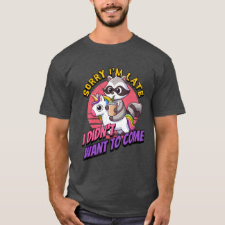 Sorry Im late I ddint want to come vintage T-Shirt