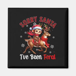Sorry I've Been Feral Christmas Santa Monkey Ridin Magnet