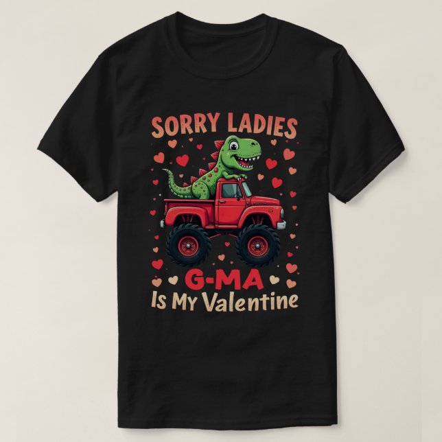 Sorry Ladies G-Ma Is My Valentine T-Shirt (Design Front)
