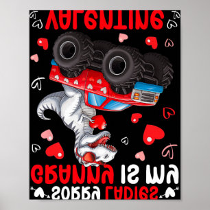 Sorry Ladies Granny Is My Valentine Dinosaur Monst Poster