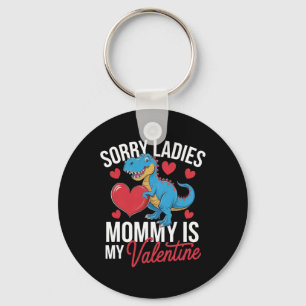 Sorry Ladies Mommy Is My Valentine Love Heart Roma Key Ring