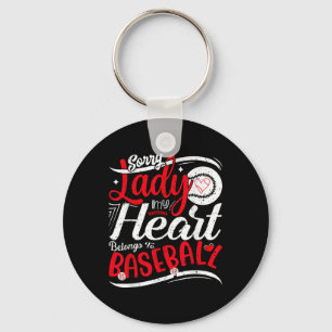Sorry Ladies My Heart Belongs To Baseball Funny Bo Key Ring