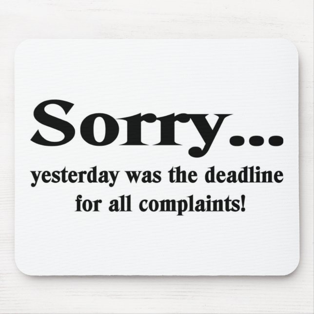 Sorry Mouse Pad (Front)