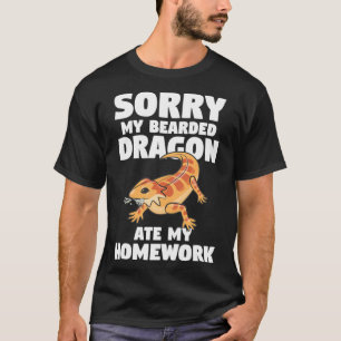 Sorry My Bearded Dragon Ate My Homework Funny Stud T-Shirt