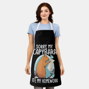Sorry My Capybara Ate My Homework Funny Apron