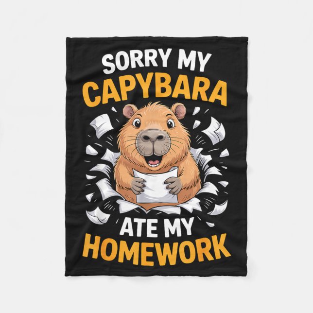 Sorry My Capybara Ate My Homework Funny Rodent  Fleece Blanket (Front)
