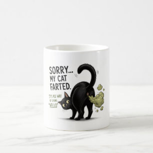 Sorry My Cat Farted Funny Black Cat Humour Coffee Mug