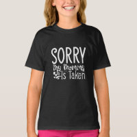 Sorry My Mommy Is Taken Cute Tee