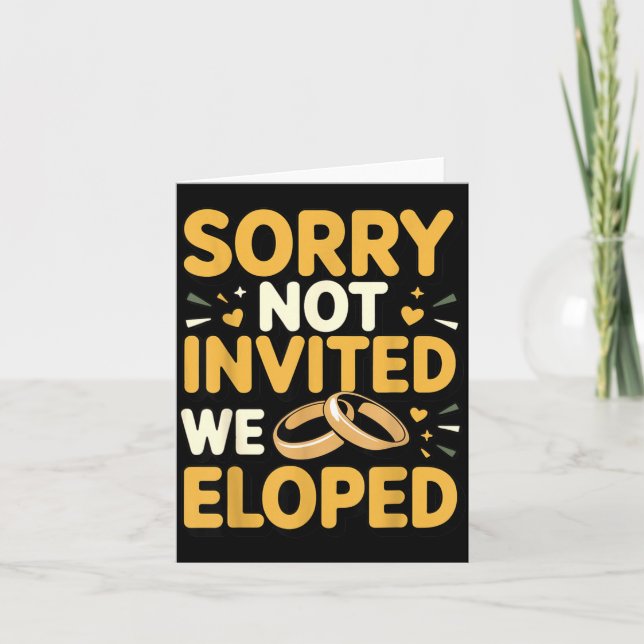Sorry Not Invited Wife Engagement Future Husband Card (Front)
