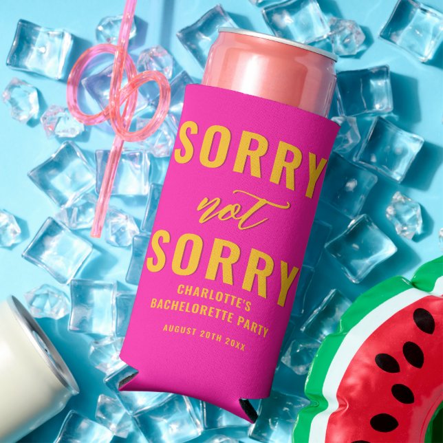 Sorry Not Sorry Bachelorette Party Favour Hot Pink Seltzer Can Cooler (In Situ Summer)