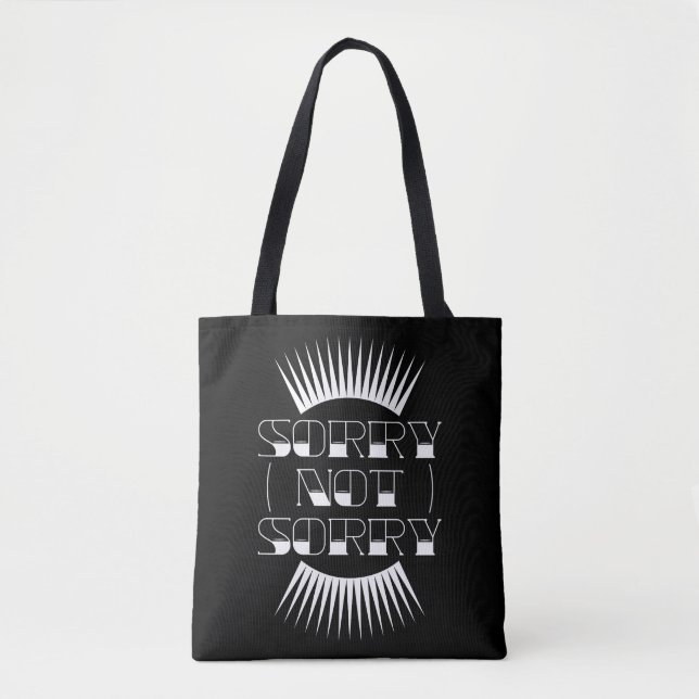 Sorry Not Sorry Retro Typography Tote Bag (Front)