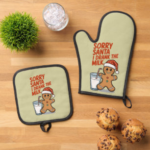 Sorry Santa I Drank The Milk Baby Christmas Outfit Oven Mitt & Pot Holder Set