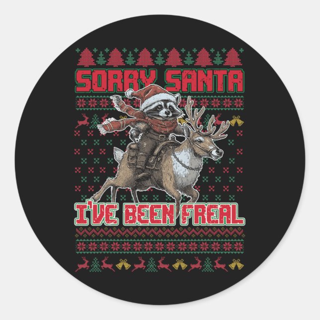 Sorry Santa I've Been Feral Christmas Holiday Racc Classic Round Sticker (Front)