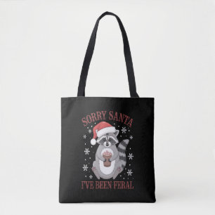 Sorry Santa I've Been Feral Christmas Racoon Tote Bag