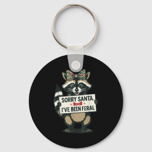 Sorry Santa I've Been Feral Funny Racoon Meme Xma Key Ring