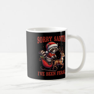 Sorry Santa I've Been Feral Funny Racoon Xmas Lig Coffee Mug