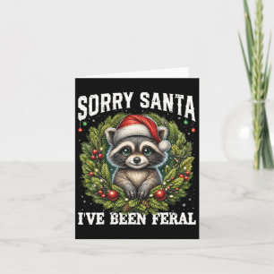 Sorry Santa Ive Been Feral Funny Racoon Xmas Ligh Card