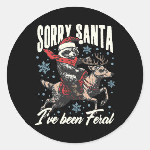 Sorry Santa I've Been Feral Racoon Reindeer Chris Classic Round Sticker