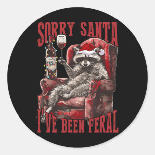 Sorry Santa I've Been Feral Racoon Santa Xmas  Classic Round Sticker