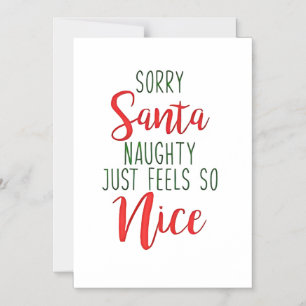 Sorry Santa Naughty Just Feels So Nice Magnetic Invitation