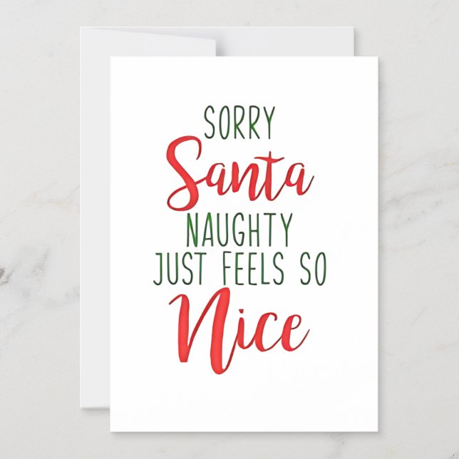 Sorry Santa Naughty Just Feels So Nice Magnetic Invitation (Front)