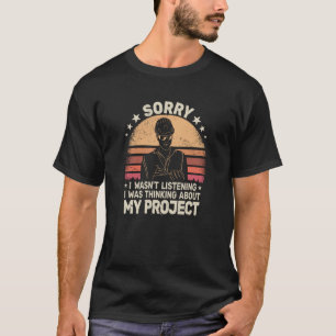 Sorry Site Manager retro men Construction project  T-Shirt