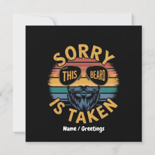 Sorry This Beard is Taken Funny Vintage Design  Invitation