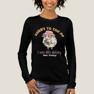 Sorry To The 99 I Was Dilly Dallying Funny Sheep Tri-Blend Shirt