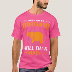 Sorry Will Do Origami T-Shirt
