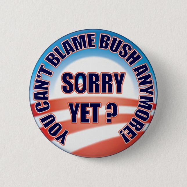 Sorry Yet? 6 Cm Round Badge (Front)