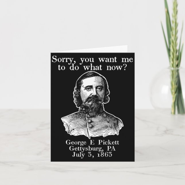 Sorry You Want Me To Do What Now George Ckett Civi Card (Front)