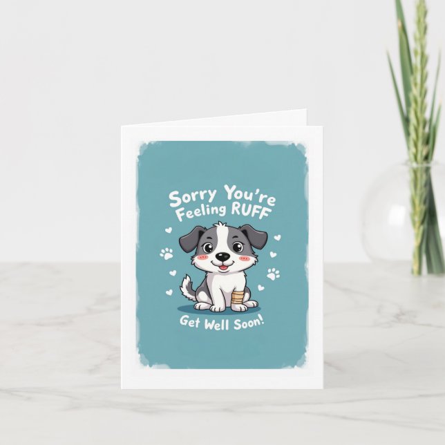 Sorry You're Feeling RUFF Card (Front)