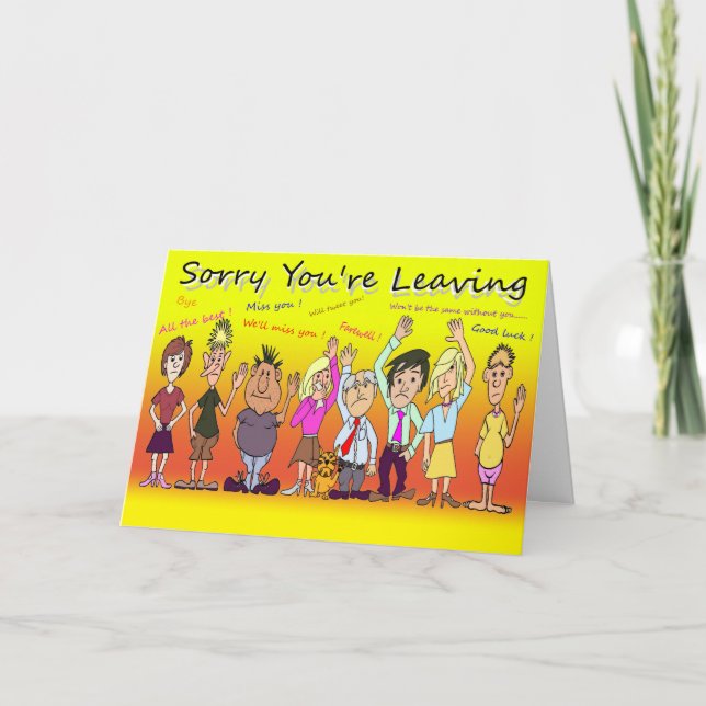 Sorry You're Leaving Cartoon Card (Front)