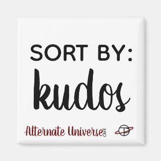 "Sort by: Kudos" magnet