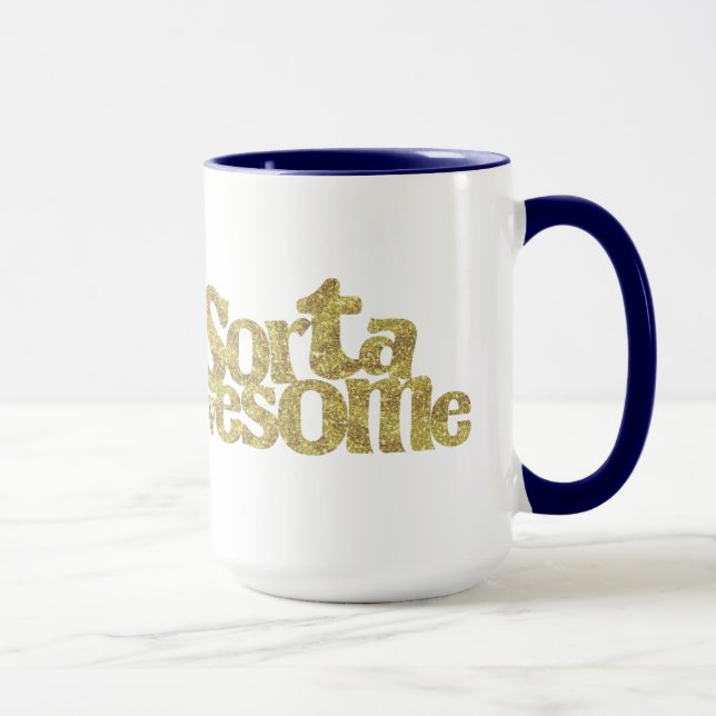 Sorta Awesome Two-Tone Mug (Right)