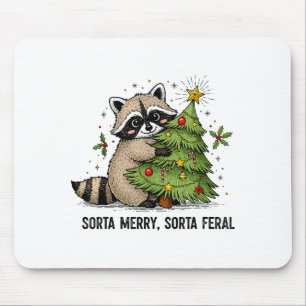 Sorta Merry Sorta Feral Christmas Raccoon Trash Pa Mouse Pad
