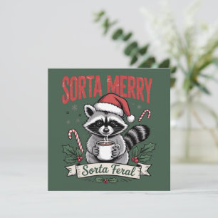 Sorta Merry Sorta Feral Christmas Raccoon Xmas Holiday Card