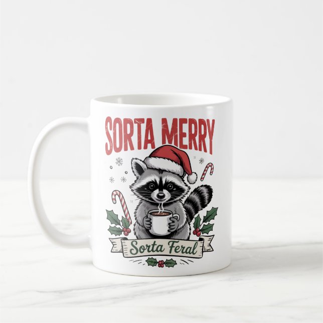 Sorta Merry Sorta Feral Christmas Racoon Xmas Coffee Mug (Left)