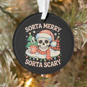 Sorta Merry Sorta Scary Skeleton Christmas Xmas Ornament