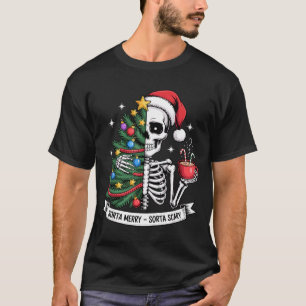 Sorta Merry Sorta Y Santa Skeleton Cocoa Christmas T-Shirt