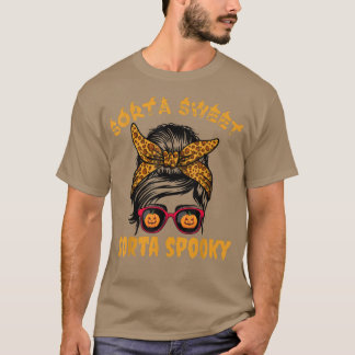 Sorta Sweet Sorta Spooky Pumpkin Messy Bun Hallowe T-Shirt