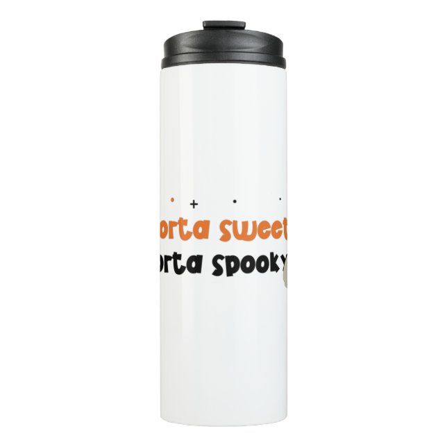 Sorta Sweet Sorta Spooky Thermal Tumbler (Front)