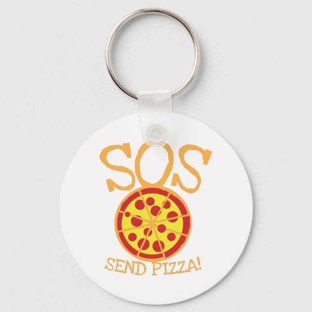 SOS! Send PIZZA! with yummy pepperoni pizza slice Key Ring (Front)