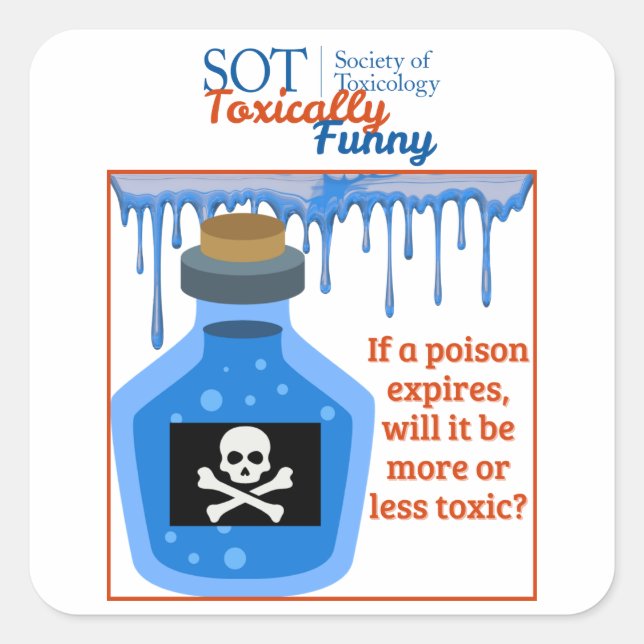 SOT - Toxically Funny - Expired Poison Sticker (Front)