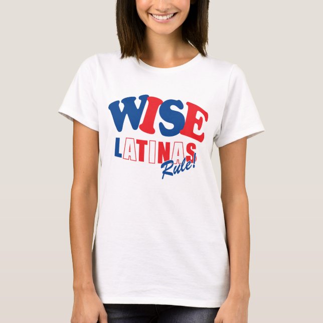 sotomayor wise latina tshirt (Front)