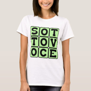 Sotto Voce, In A Quiet Voice Italian Phrase T-Shirt