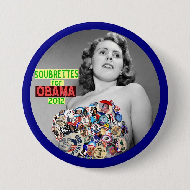 Soubrettes for Obama 2012 7.5 Cm Round Badge (Front)
