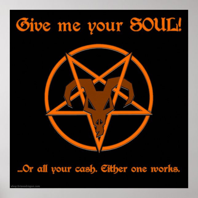 Soul Cash Pentacle Satanic Dark Humour Goat Poster (Front)