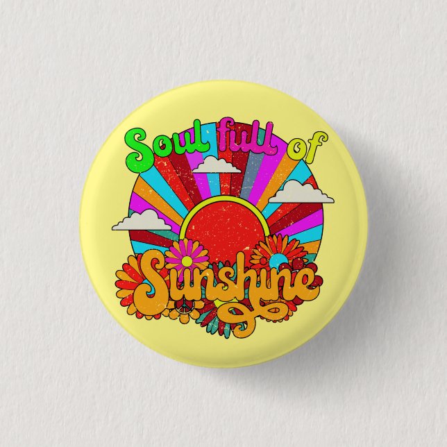 Soul Full Of Sunshine - colourful retro sun 3 Cm Round Badge (Front)